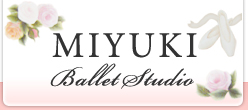 MIYUKI Ballet Studio